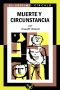 [El séptimo círculo 225] • Muerte y circunstancia